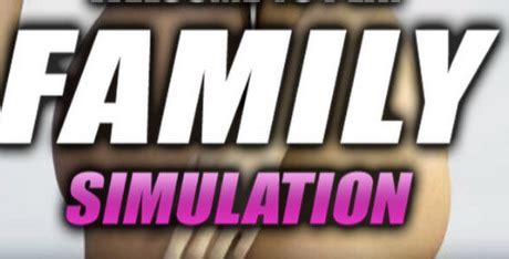 family simulator xxx|Family Simulator